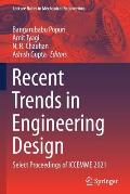 Recent Trends in Engineering Design: Select Proceedings of Iccemme 2021