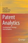 Patent Analytics: Transforming IP Strategy Into Intelligence