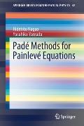 Pad? Methods for Painlev? Equations