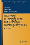 Proceedings of Emerging Trends and Technologies on Intelligent Systems: Ettis 2021