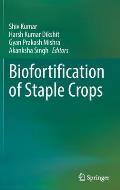 Biofortification of Staple Crops