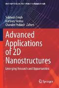Advanced Applications of 2D Nanostructures: Emerging Research and Opportunities