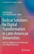 Radical Solutions for Digital Transformation in Latin American Universities: Artificial Intelligence and Technology 4.0 in Higher Education