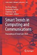 Smart Trends in Computing and Communications: Proceedings of Smartcom 2021