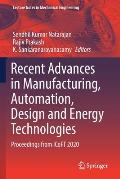 Recent Advances in Manufacturing, Automation, Design and Energy Technologies: Proceedings from Icoft 2020