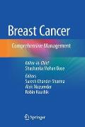 Breast Cancer: Comprehensive Management