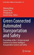 Green Connected Automated Transportation and Safety: Proceedings of the 11th International Conference on Green Intelligent Transportation Systems and