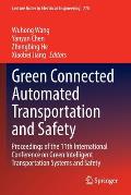 Green Connected Automated Transportation and Safety: Proceedings of the 11th International Conference on Green Intelligent Transportation Systems and