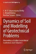 Dynamics of Soil and Modelling of Geotechnical Problems: Proceedings of Indian Geotechnical Conference 2020 Volume 5