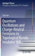 Quantum Oscillations and Charge-Neutral Fermions in Topological Kondo Insulator Ybb₁₂