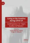 Caring on the Frontline During Covid-19: Contributions from Rapid Qualitative Research