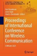 Proceedings of International Conference on Wireless Communication: Icwicom 2021