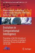 Evolution in Computational Intelligence: Proceedings of the 9th International Conference on Frontiers in Intelligent Computing: Theory and Application
