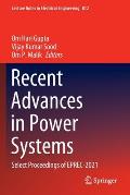 Recent Advances in Power Systems: Select Proceedings of Eprec-2021