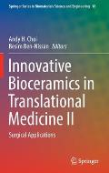 Innovative Bioceramics in Translational Medicine II: Surgical Applications