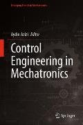 Control Engineering in Mechatronics
