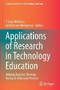 Applications of Research in Technology Education: Helping Teachers Develop Research-Informed Practice
