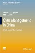 Crisis Management in China: Challenges of the Transition
