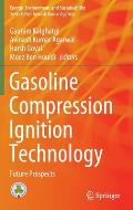 Gasoline Compression Ignition Technology: Future Prospects