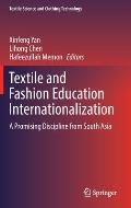 Textile and Fashion Education Internationalization: A Promising Discipline from South Asia
