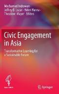 Civic Engagement in Asia: Transformative Learning for a Sustainable Future