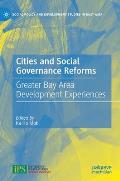 Cities and Social Governance Reforms: Greater Bay Area Development Experiences