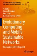Evolutionary Computing and Mobile Sustainable Networks: Proceedings of Icecmsn 2021