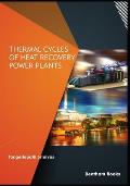 Thermal Cycles of Heat Recovery Power Plants