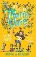 My Little Marie Curie: Saving the Magic Forest