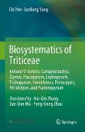 Biosystematics of Triticeae: Volume V. Genera: Campeiostachys, Elymus, Pascopyrum, Lophopyrum, Trichopyrum, Hordelymus, Festucopsis, Peridictyon, a