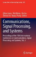 Communications, Signal Processing, and Systems: Proceedings of the 10th International Conference on Communications, Signal Processing, and Systems, Vo