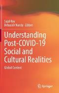 Understanding Post-Covid-19 Social and Cultural Realities: Global Context