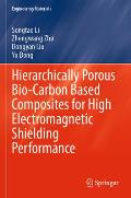 Hierarchically Porous Bio-Carbon Based Composites for High Electromagnetic Shielding Performance