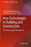 New Technologies in Building and Construction: Towards Sustainable Development