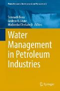 Water Management in Petroleum Industries