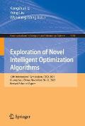 Exploration of Novel Intelligent Optimization Algorithms: 12th International Symposium, Isica 2021, Guangzhou, China, November 20-21, 2021, Revised Se