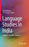 Language Studies in India: Cognition, Structure, Variation