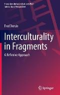 Interculturality in Fragments: A Reflexive Approach
