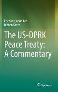 The Us-Dprk Peace Treaty: A Commentary