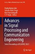 Advances in Signal Processing and Communication Engineering: Select Proceedings of Icaspace 2021