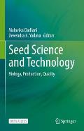 Seed Science and Technology: Biology, Production, Quality