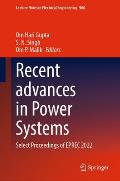 Recent Advances in Power Systems: Select Proceedings of Eprec 2022
