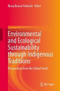 Environmental and Ecological Sustainability Through Indigenous Traditions: Perspectives from the Global South