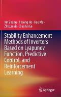 Stability Enhancement Methods of Inverters Based on Lyapunov Function, Predictive Control, and Reinforcement Learning