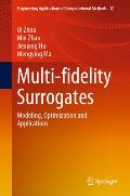 Multi-Fidelity Surrogates: Modeling, Optimization and Applications