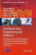 Intelligent Data Engineering and Analytics: Proceedings of the 10th International Conference on Frontiers in Intelligent Computing: Theory and Applica