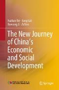 The New Journey of China's Economic and Social Development