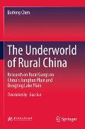 The Underworld of Rural China: Research on Rural Gangs on China's Jianghan Plain and Dongting Lake Plain