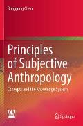 Principles of Subjective Anthropology: Concepts and the Knowledge System