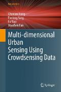 Multi-Dimensional Urban Sensing Using Crowdsensing Data